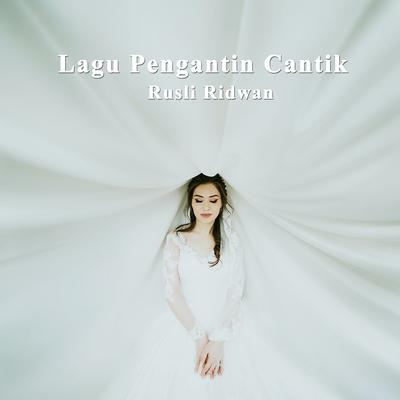 Lagu Pengantin Cantik's cover