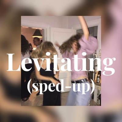 Levitating (sped - up)'s cover