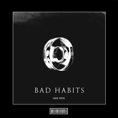 Bad Habits (Hardstyle Remix) By Luca Testa's cover