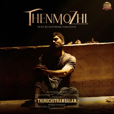 Thenmozhi (From "Thiruchitrambalam") By Santhosh Narayanan, Anirudh Ravichander's cover