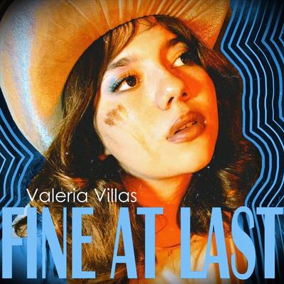 Fine at Last By Valeria Villas's cover