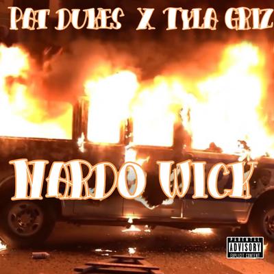 Nardo Wick By Pat dukes, Tyla Griz's cover