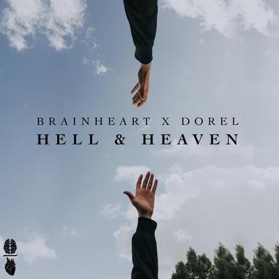 Hell & Heaven By Brainheart, DOREL's cover