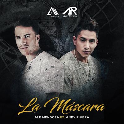 La Mascara By Ale Mendoza , Andy Rivera's cover