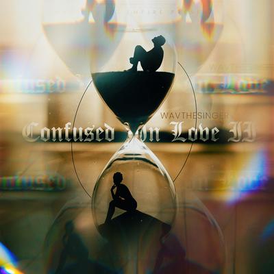 Confused In Love II's cover