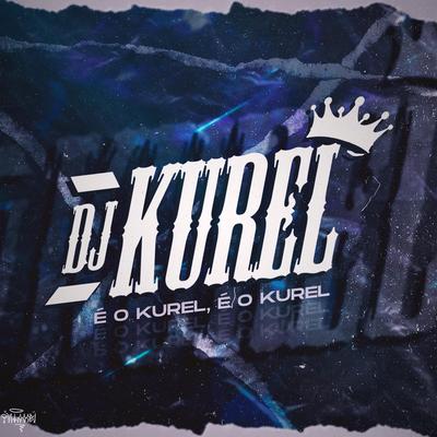 SENTA E REBOLA NA GRAVEZERA By DJ KUREL's cover