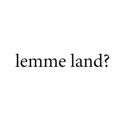 lemme land? By Canking, Ess2Mad's cover