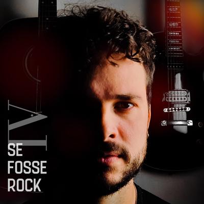 Nunca Teve um Amigo Assim By Se Fosse Rock's cover