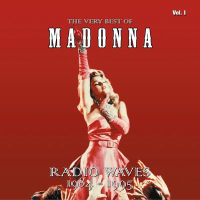 Like a Virgin (Re-Mastered Radio Recording) By Madonna's cover