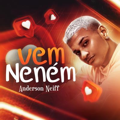 Vem Neném By Anderson Neiff's cover