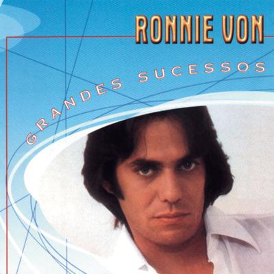 Grandes Sucessos - Ronnie Von's cover