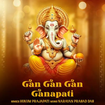Gan Gan Gan Ganapati's cover