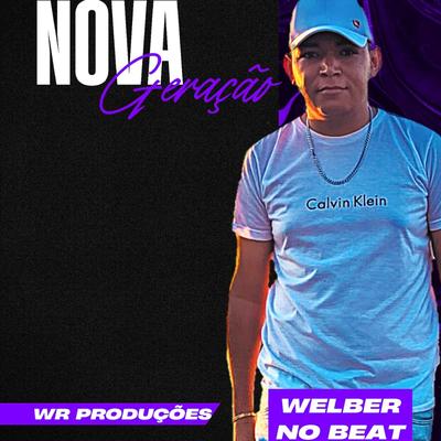 Welber No Beat, MC GW -  Fode Bucetinha Criminosa's cover