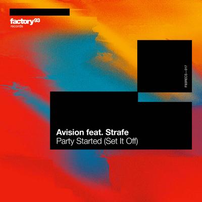 Party Started (Set It Off) By Avision, STRAFE's cover