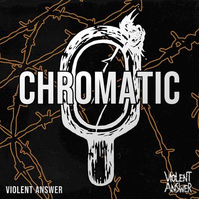 Chromatic By Violent Answer's cover