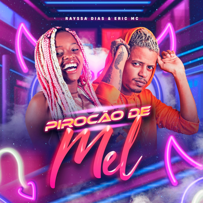 Pirocão de Mel's cover