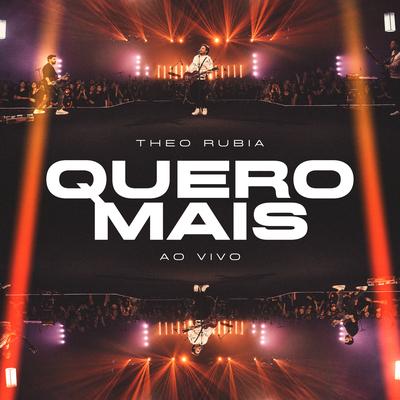 Coração em Chamas (Ao Vivo) By Theo Rubia, David Quinlan's cover