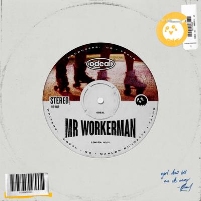 Mr Workerman By Odeal's cover