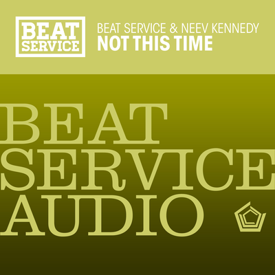 Not This Time By Beat Service, Neev Kennedy's cover