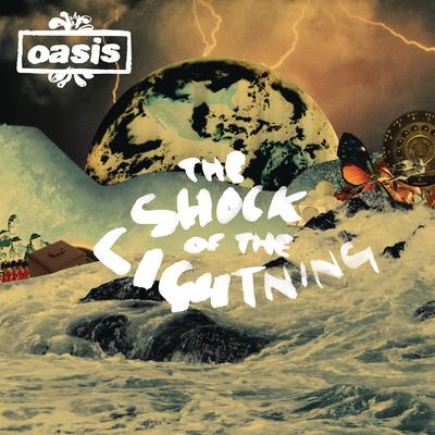 The Shock of the Lightning By Oasis's cover