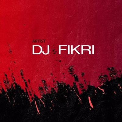 DJ FIKRI's cover