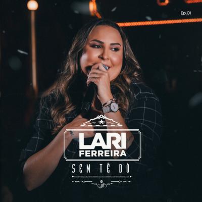 Pior Amigo (Ao Vivo) By Lari Ferreira's cover