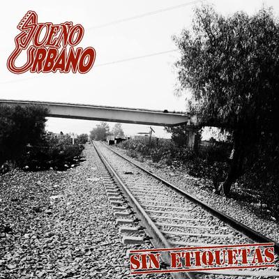 Sueño Urbano's cover