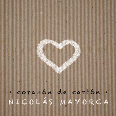 Corazón de Cartón By Nicolas Mayorca's cover