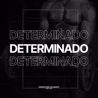 Determinado By Espartano da Norte, Cyber's cover