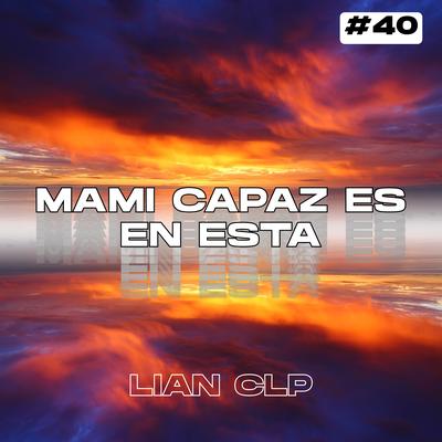 MAMI CAPAZ ES EN ESTA's cover