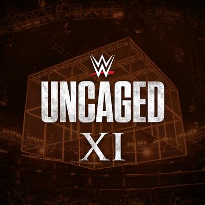 WWE: Uncaged XI's cover