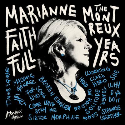 Sister Morphine (Live - Montreux Jazz Festival 2005) By Marianne Faithfull's cover