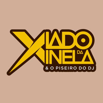 Esquema Preferido (Cover) By Xiado da Xinela & o Piseiro do Dj's cover