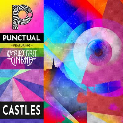 Castles By Punctual, World's First Cinema's cover