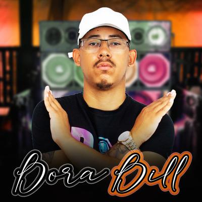 Bora Bill (feat. Mc India & Mc Gw) By DJ Jeffdepl, Mc India, Mc Gw's cover