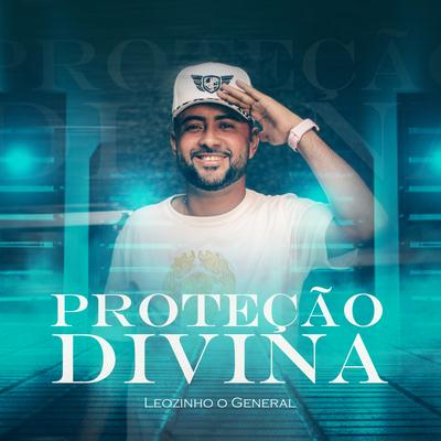 Proteção Divina By Leozinho O General's cover