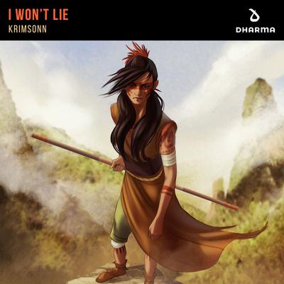 I Won't Lie By Krimsonn's cover