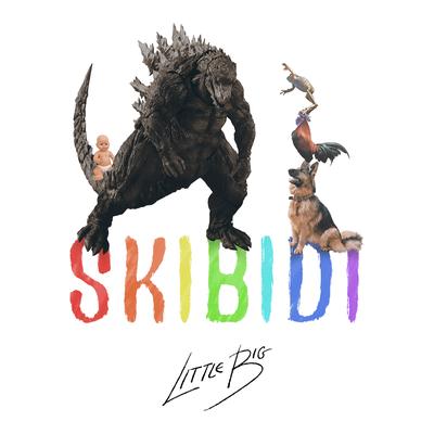 Skibidi (Romantic Edition) By Little Big's cover