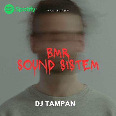 DJ BMR Sound Sistem's cover