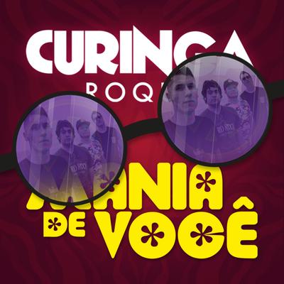 Mania de Você By Curinga Roque's cover