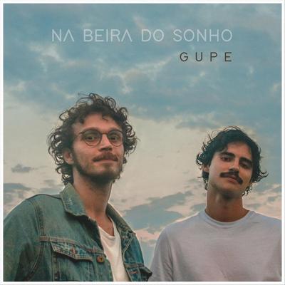 Sonho Bom By GUPE's cover