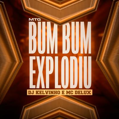 Mtg - Bum Bum Explodiu's cover