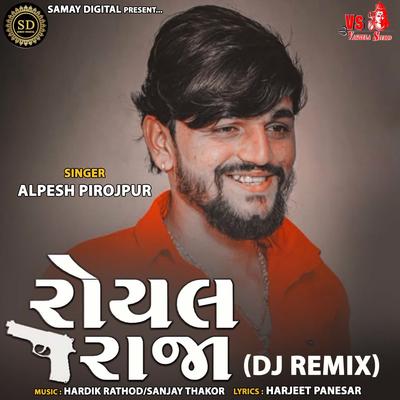 Royal Raja-(DJ Remix)(feat. Harjeet Panesar)'s cover