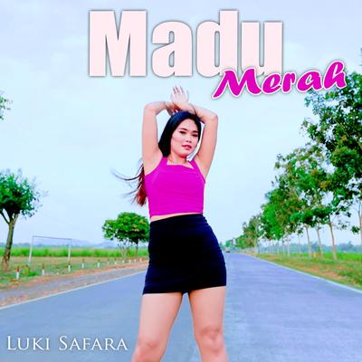 Madu Merah By Luki Safara's cover