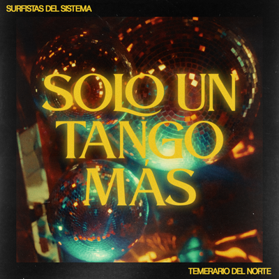 Solo un tango mas By Surfistas Del Sistema's cover