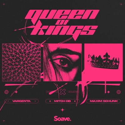 Queen of Kings By Vargenta, MITCH DB, Maxim Schunk's cover