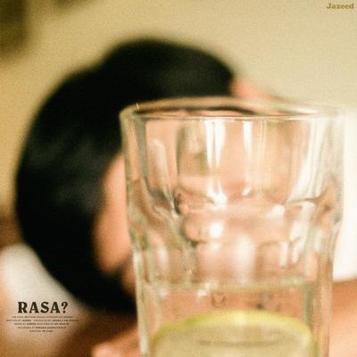 Rasa? By Jazeed, Ade Paloh's cover