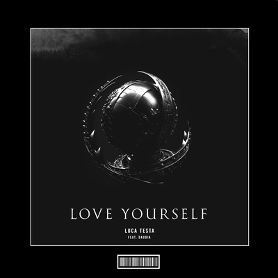 Love Yourself (Hardstyle Remix) By Luca Testa, Daudia's cover