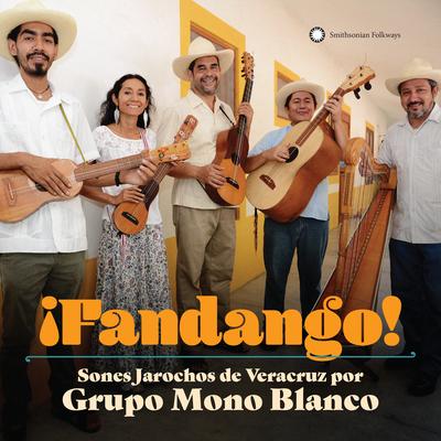 ¡Fandango! Sones Jarochos From Veracruz's cover