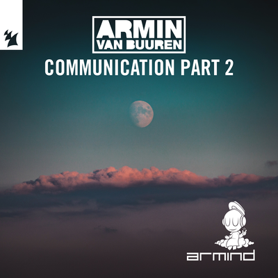 Communication Part 2 By Armin van Buuren's cover